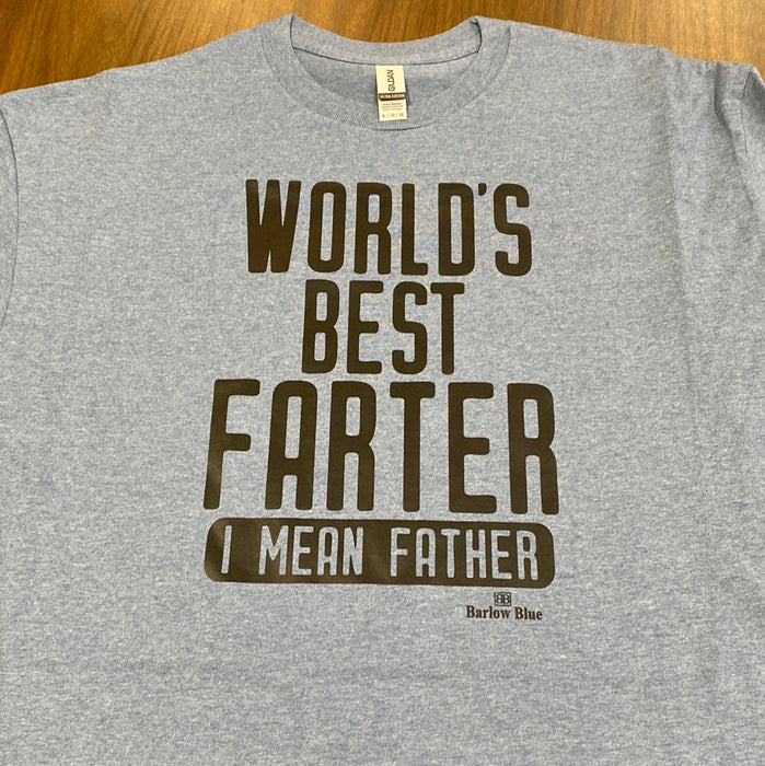 World’s Best Farter-Father. $6 CLEARANCE TEES! $8 For Long Sleeves! Random Shirt Color Chosen.