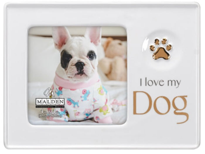 I Love My Dog 4x4 Frame
