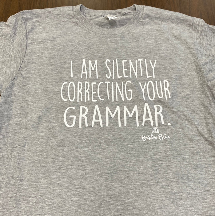 Silently Checking Your Grammar. $6 CLEARANCE TEES! $8 For Long Sleeves! Random Shirt Color Chosen.