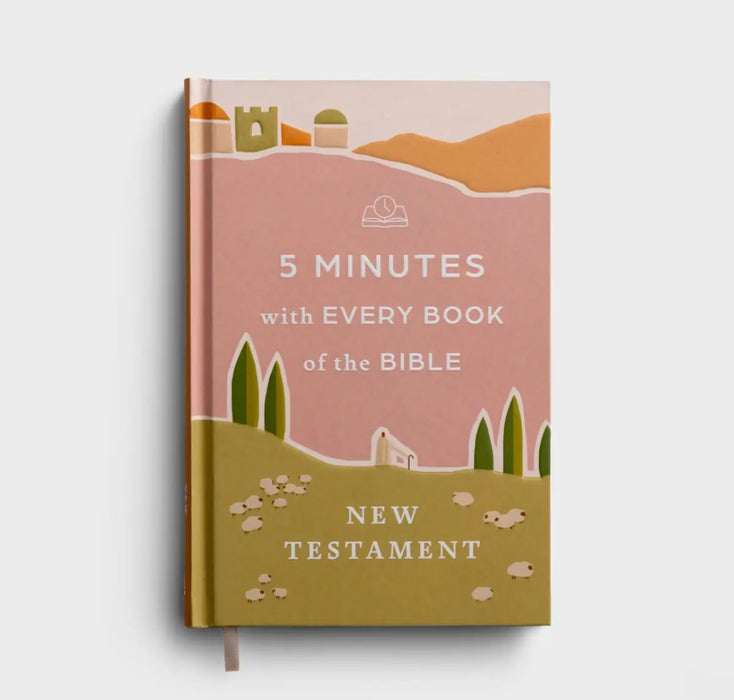 5 Minutes With Every Book of the Bible: New Testament