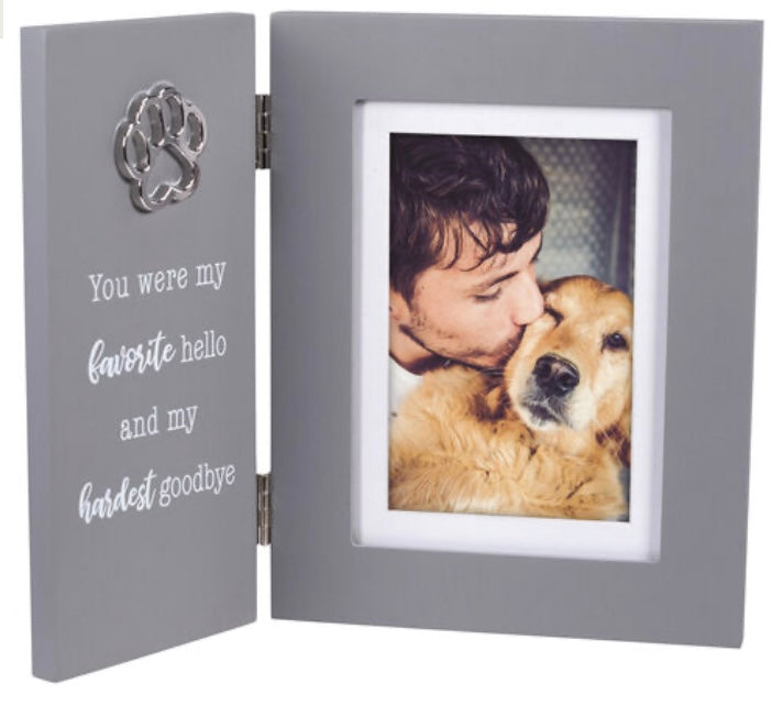 Pet 4x6/5x7 Frame. Favorite Hello Hardest Goodbye