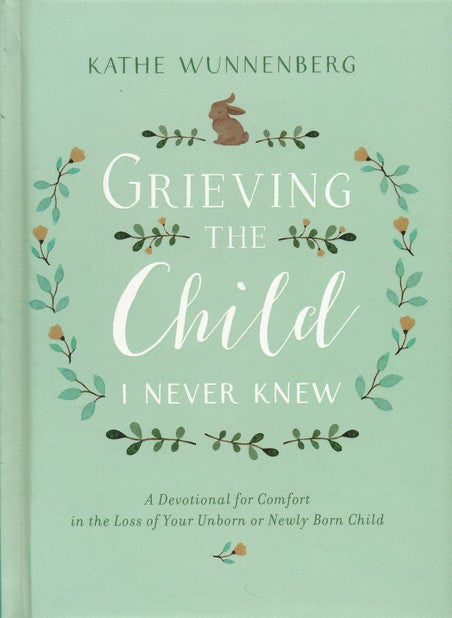 Grieving the Child I Never Knew