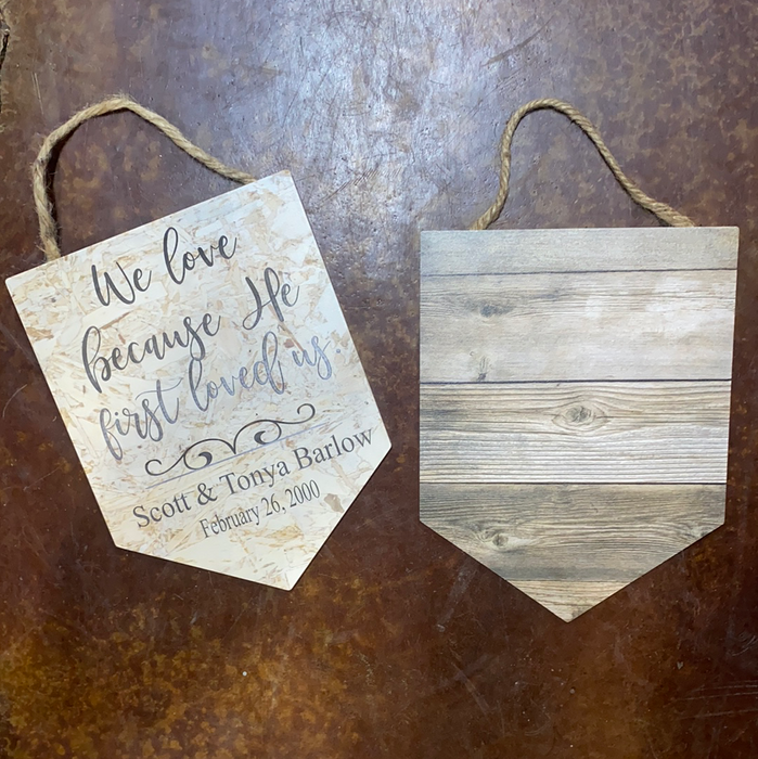 Personalized Wooden Banner. Can say anything you want, some ideas are shown.