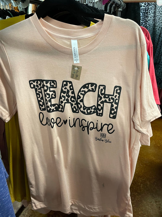 Teach, Love, Inspire Tee. $6 Clearance Tee! $8 for long sleeves! Random shirt color chosen.