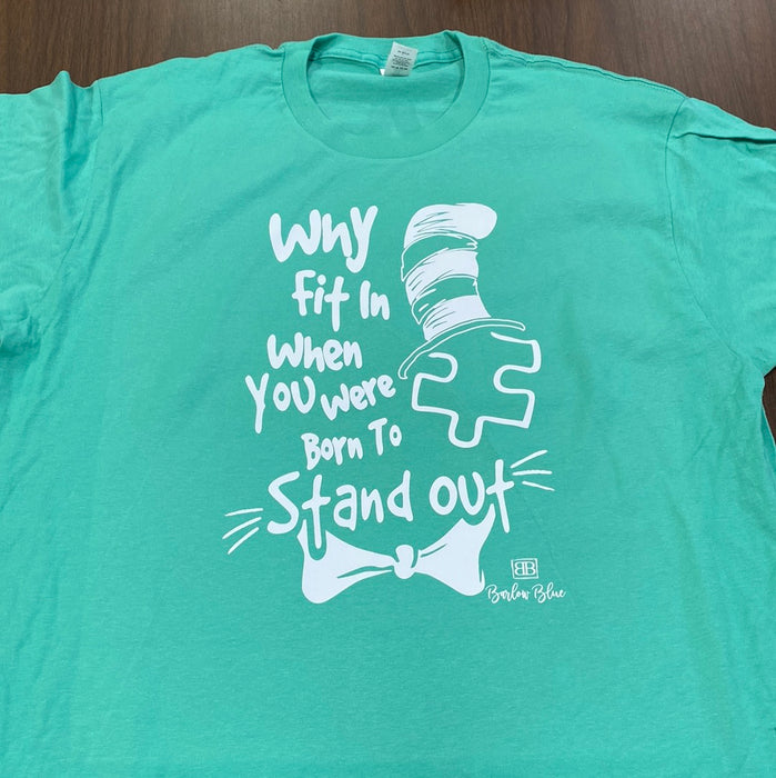 "Stand Out" tee  $6 CLEARANCE TEES!  $8 For Long Sleeves!  Random Shirt Color Chosen.