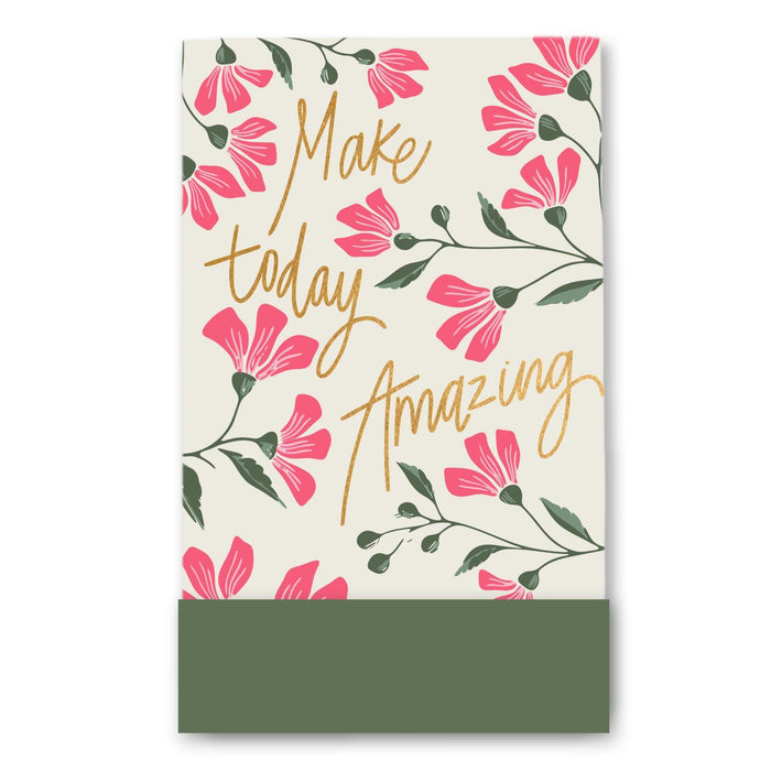 Make Today Amazing Flip Notepad