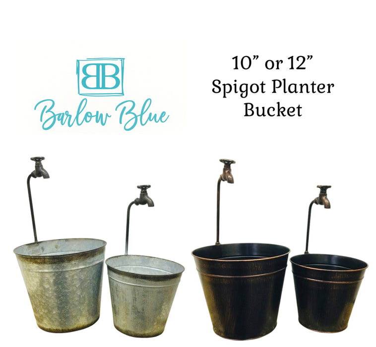 Spigot Bucket Planter.  10” & 12”.  Galvanized & Bronze Color.  ⚠️ Oversized Item.  Store Pick Up Only! No Shipping.