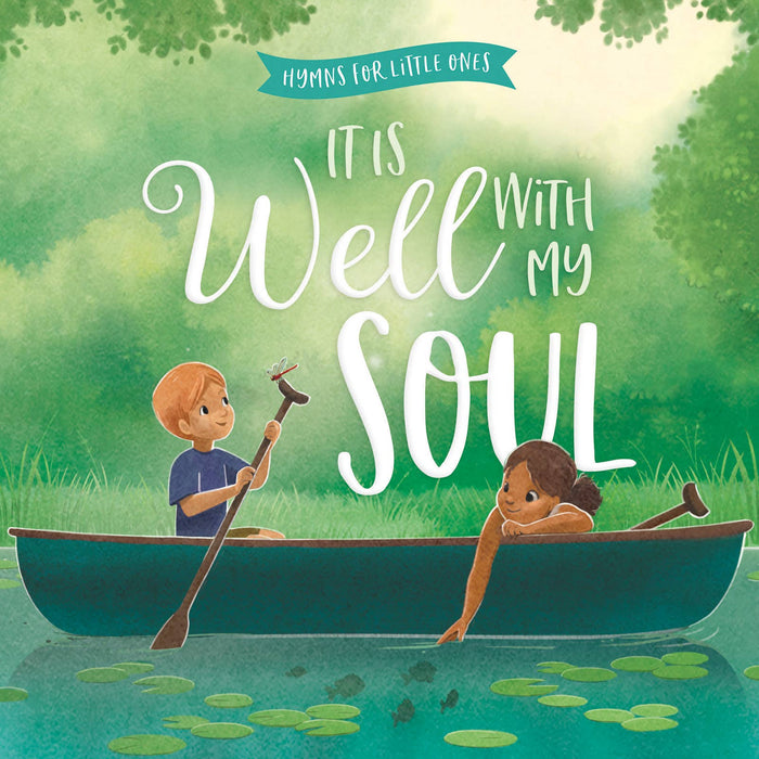 It Is Well with My Soul: Board Book / English