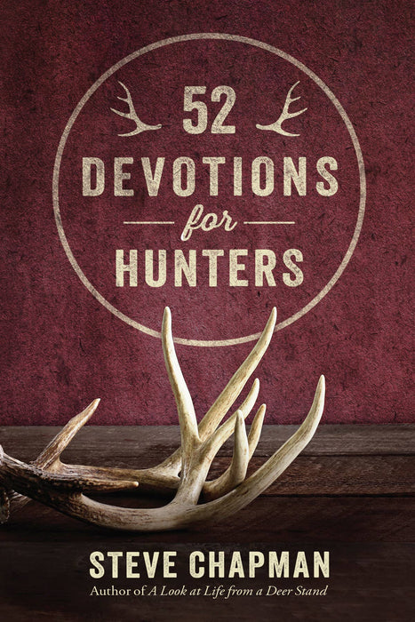 52 Devotions for Hunters: Hardcover / English