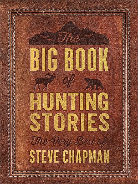 The Big Book of Hunting Stories: Paperback