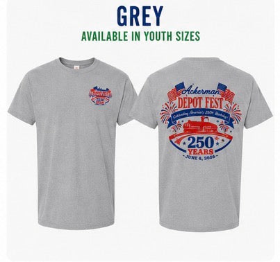 Ackerman, MS Depot Fest 250th Celebration Comfort Colors TEES.  Available in Youth & Adult Sizes.  Proceeds go to Depot Fest.