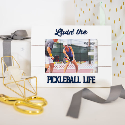 Pickleball Life (4x6) Picture Frame