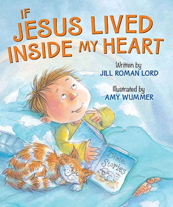 If Jesus Lived Inside My Heart: Board Book