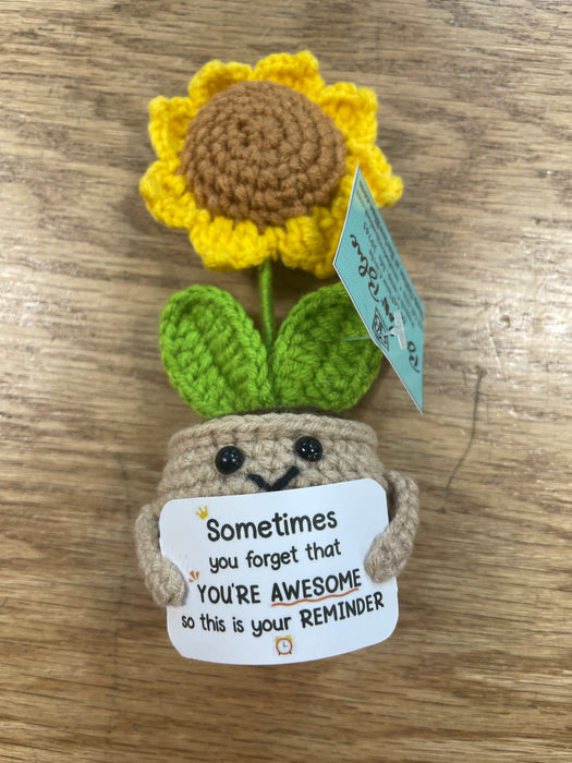 Crocheted Potted Sunflower- "Sometimes You Forget That You're Awesome So This Is Your Reminder"