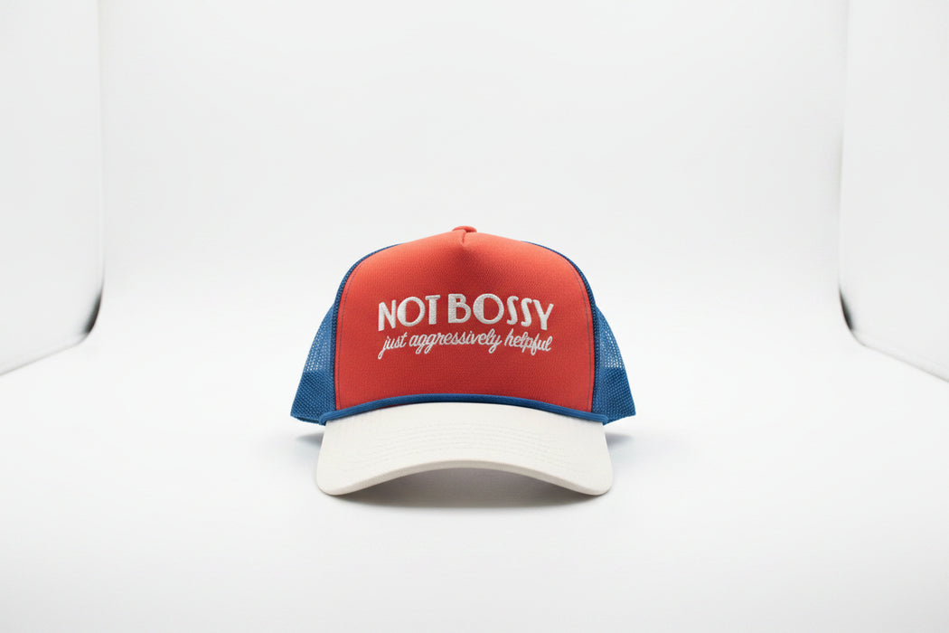 Not Bossy, Just Aggressively Helpful Trucker Hat