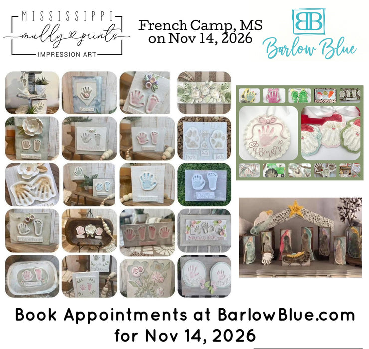 Mississippi Muddy Prints Appointment Spot on 11/14/26 at Barlow Blue.  The $30 Fee will be applied to your purchase price at checkout on 11/14 so you get 100% of that back!