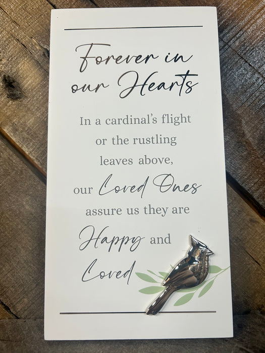 Cardinal Forever in our Hearts Sign
