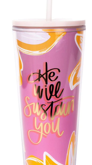 He Will Sustain You 24oz Straw Tumbler