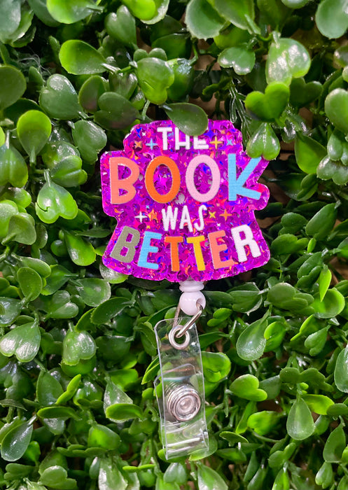 The Book was Better Badge Reel
