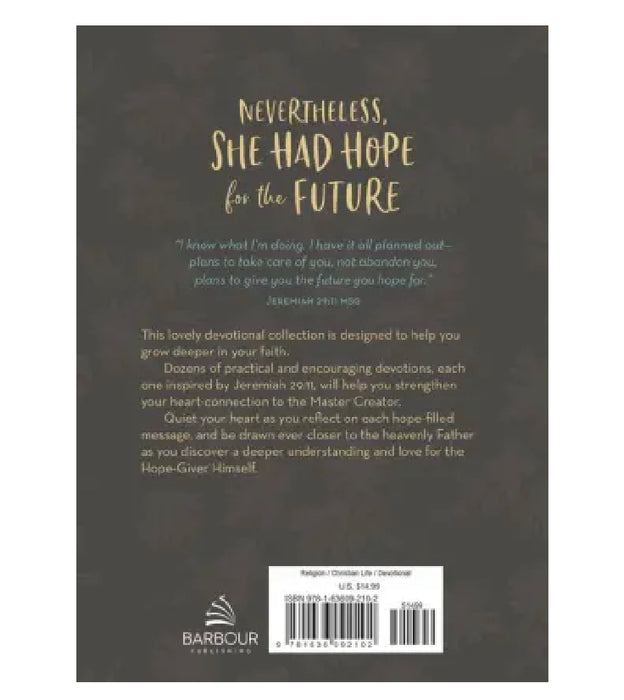 Nevertheless, She had Hope for the Future: Inspiring Devotions & Prayers for Women