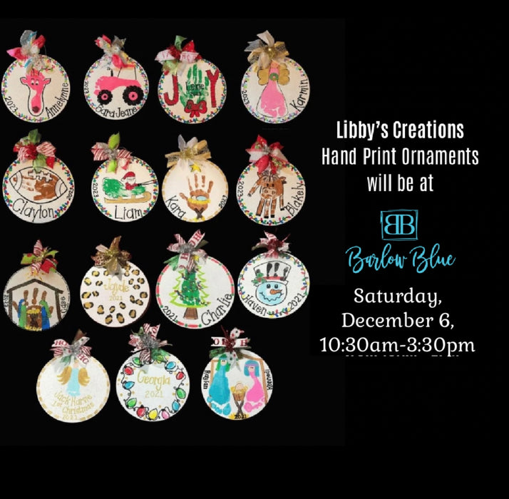 Appointments for Hand Print Ornaments at Barlow Blue by Libby’s Creations on Saturday, 12/6/25
