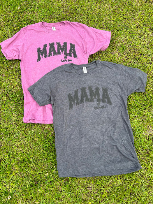 Mama (PUFF) Graphic Tee - 2 Colors!