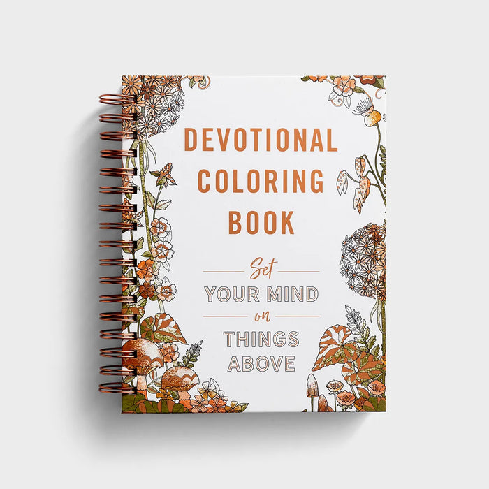 Devotional Coloring Book: Set Your Mind on Things Above