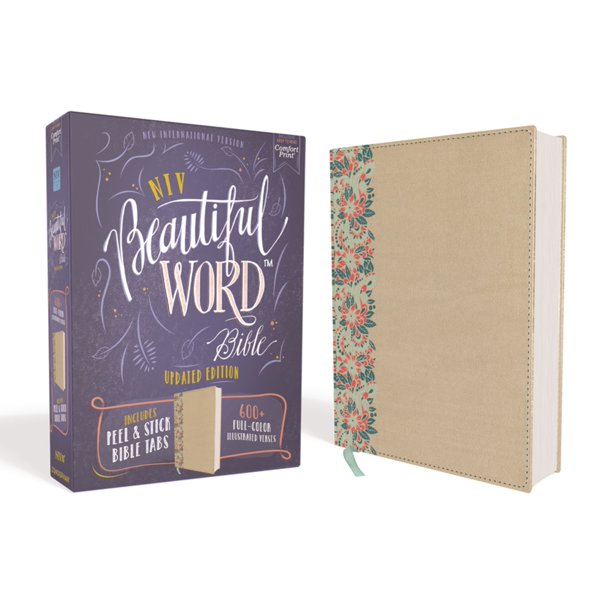 Beautiful Word: NIV, Beautiful Word Bible, Updated Edition, Peel/Stick Bible Tabs, Leathersoft Over Board, Gold/Floral