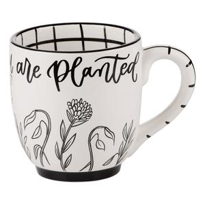 Bloom Where You Are Planted Ceramic Mug by Glory Haus