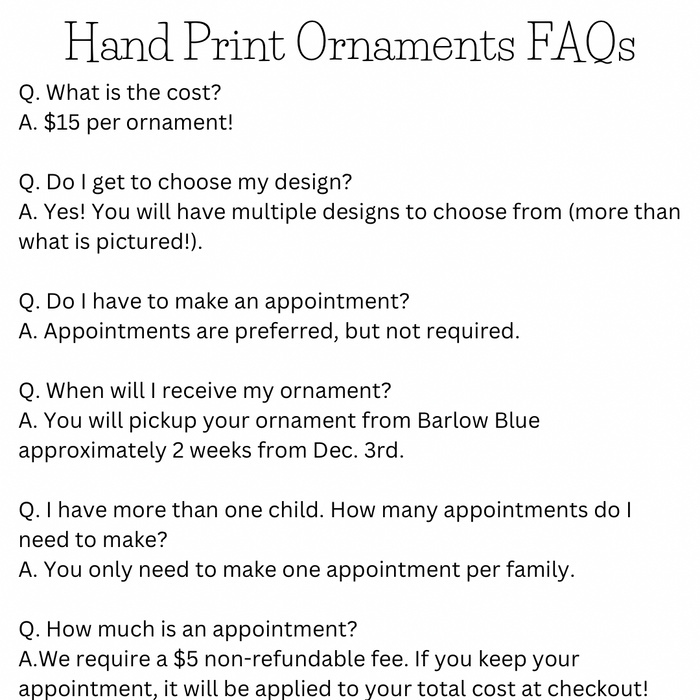 Appointments for Hand Print Ornaments at Barlow Blue by Libby’s Creations on Saturday, 12/3/22.