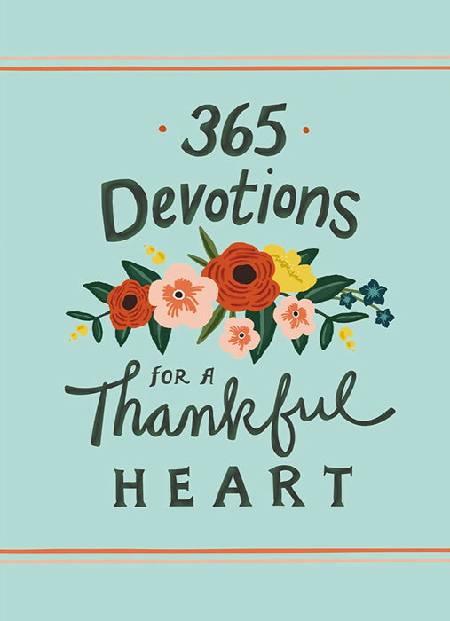 365 Devotions for a Thankful Heart - Hard Cover
